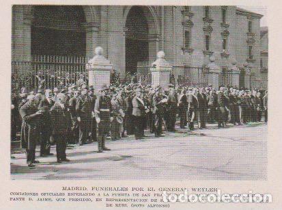 Coleccionismo de revistas y peri&oacute;dicos: * MADRID * Funerales por el general Weyler, duque de Rubi; infante D. Jaime - 1930