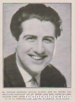 Coleccionismo de revistas y peri&oacute;dicos: * TEATRO * Bar&iacute;tono Manuel Llamas - 1931