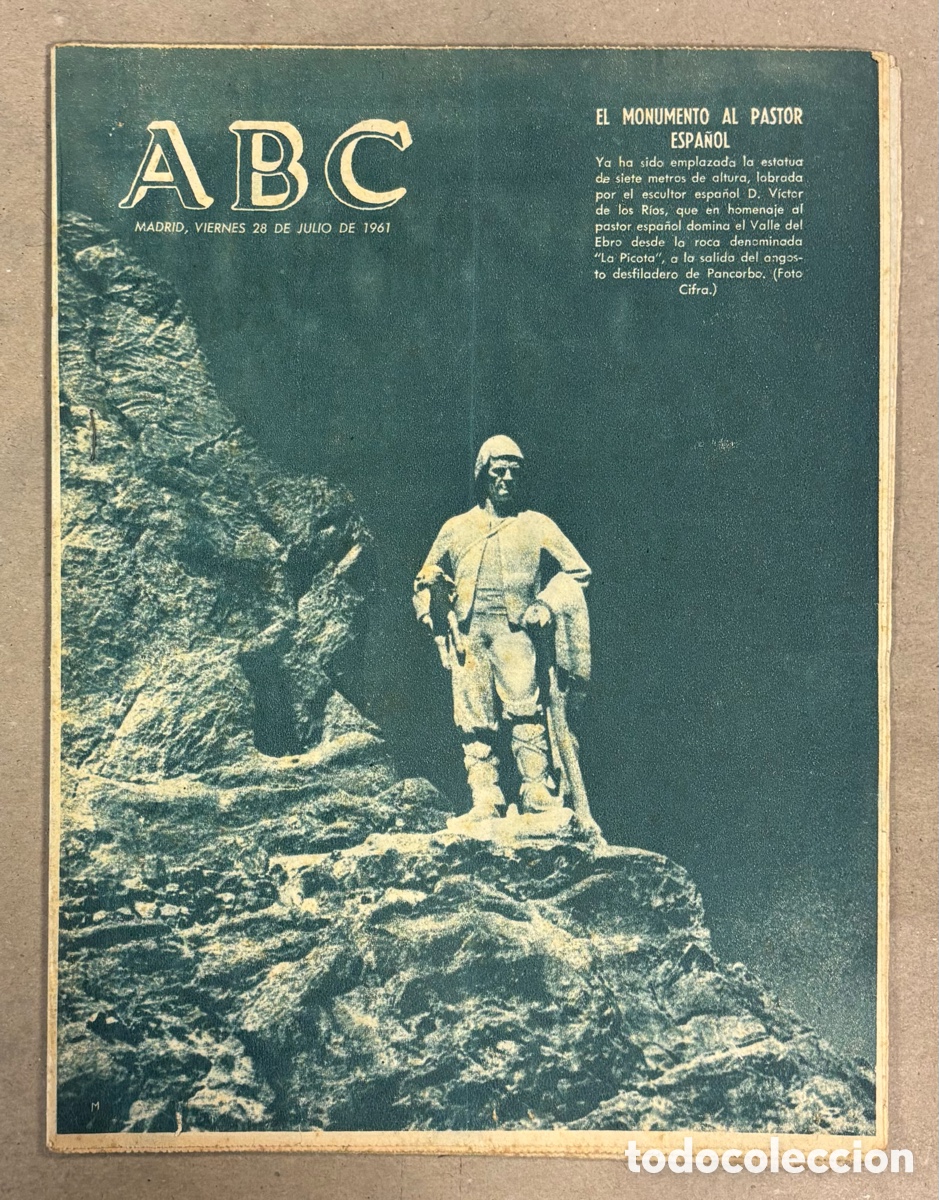Coleccionismo de revistas y peri&oacute;dicos: ABC (28 JULIO 1961) MONUMENTO AL PASTOR EN PANCORBO, TORO (ZAMORA), HORCHATA DE CHUFAS,