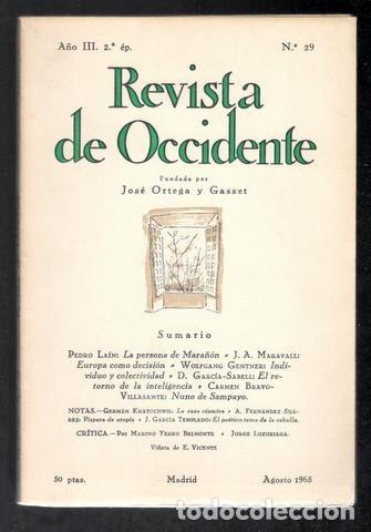 Coleccionismo de revistas y peri&oacute;dicos: Mara&ntilde;&oacute;n; Europa Como Decisi&oacute;n; Individuo y Colectividad; Retorno De La Inteligencia; Nuno De Sampayo