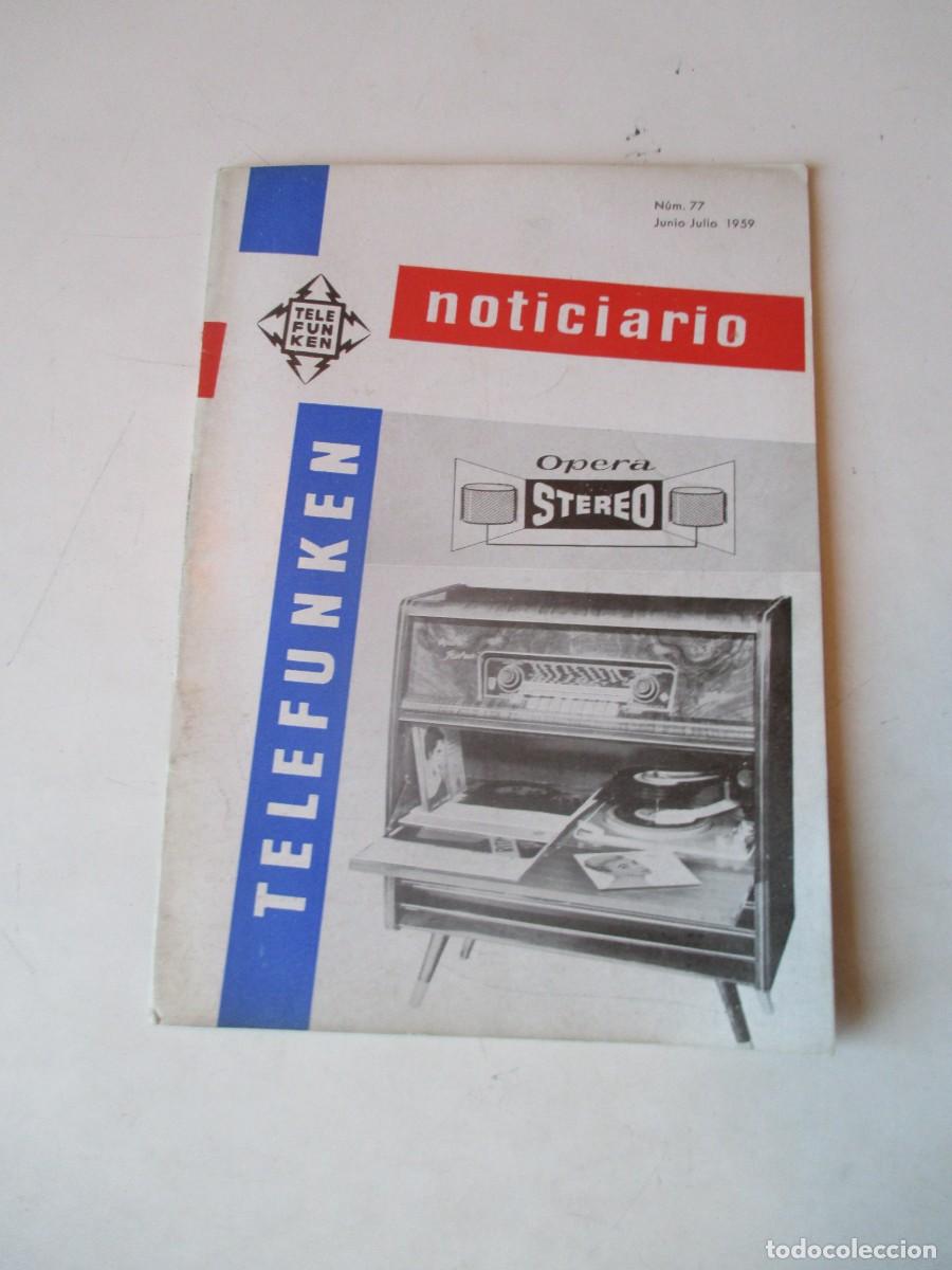Collezionismo di Riviste e Giornali: Noticiario Telefunken N&ordm;77 junio-julio 1959 W42066