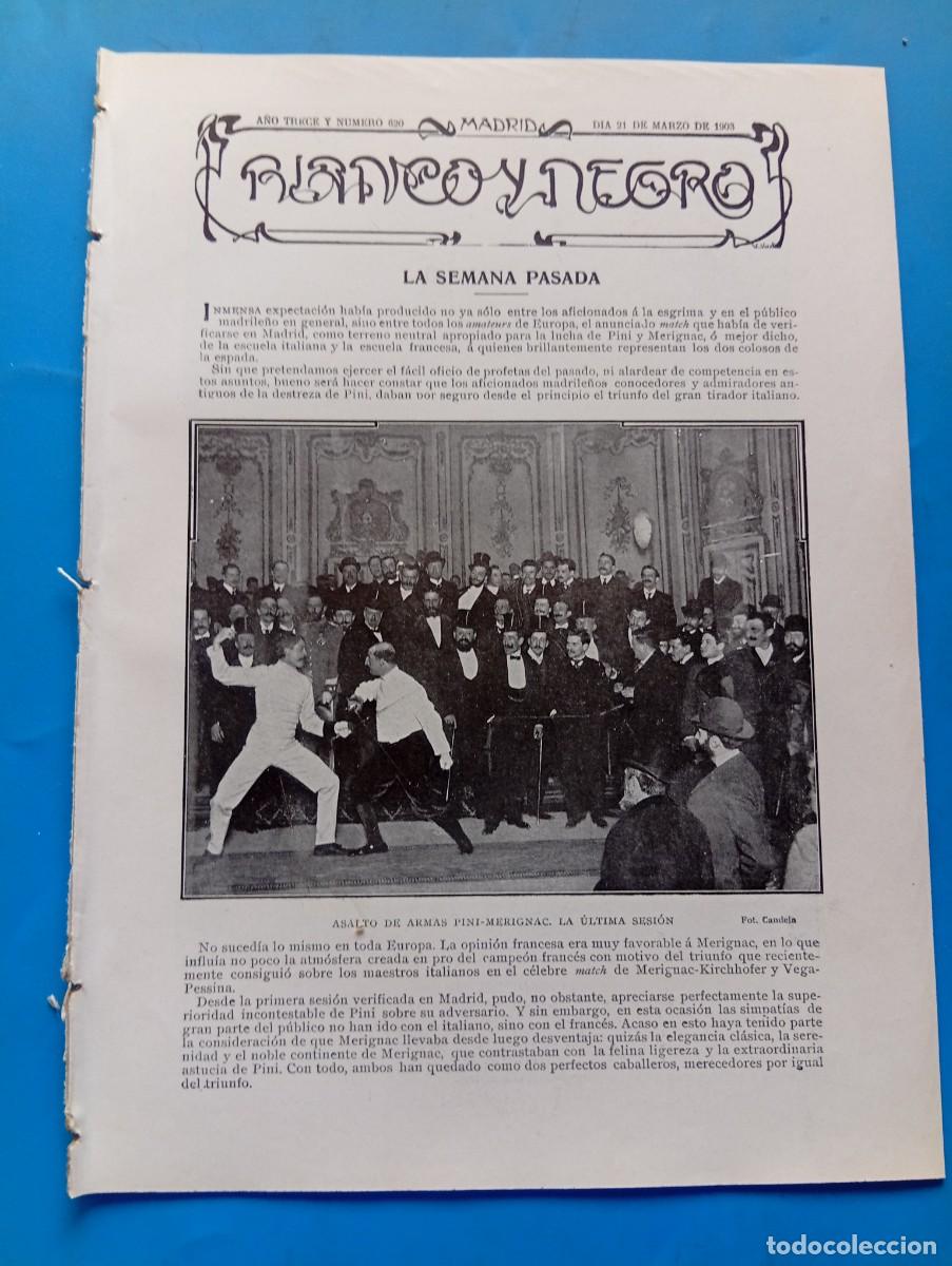 Coleccionismo de revistas y peri&oacute;dicos: BLANCO Y NEGRO. N&ordm; 620. A&Ntilde;O 1903. ASALTO DE ARMAS PINI-MERIGNAC. LA MACARENA. LA FLOR DE ALME.. LEER