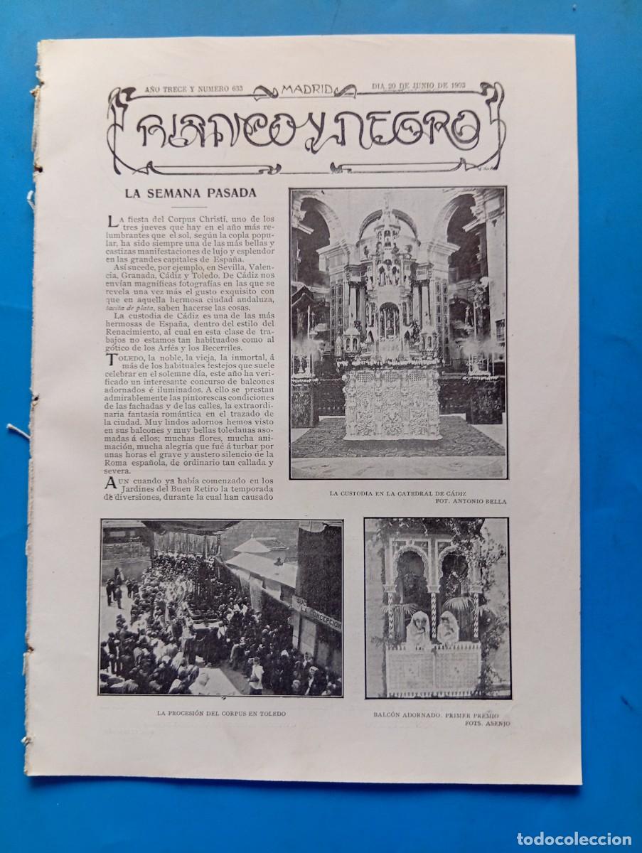 Coleccionismo de revistas y peri&oacute;dicos: BLANCO Y NEGRO. N&ordm; 633. A&Ntilde;O 1903. LA CUSTODIA EN LA CATEDRAL DE C&Aacute;DIZ. LA CANTINA ESCOLAR. LO.. LEER