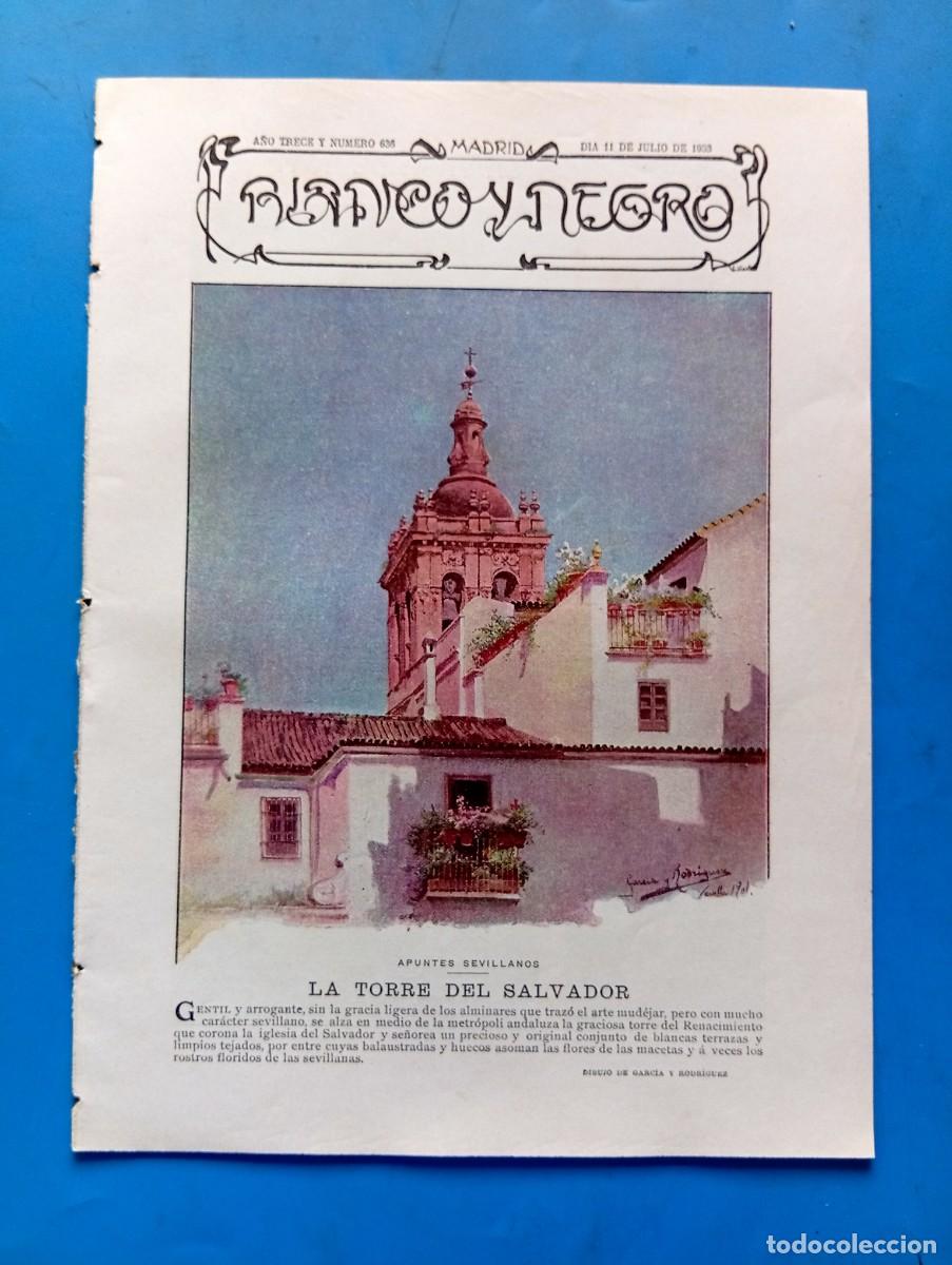 Coleccionismo de revistas y peri&oacute;dicos: BLANCO Y NEGRO. N&ordm; 636. A&Ntilde;O 1903. LA TORRE DEL SALVADOR. LA CASA DE LOTI. SU SANTIDAD EL PAPA.. LEER