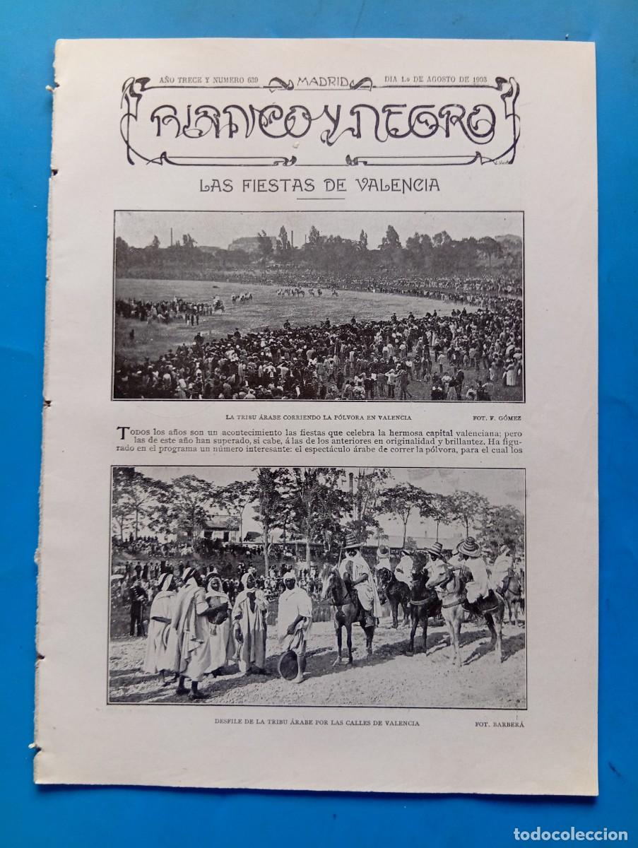 Coleccionismo de revistas y peri&oacute;dicos: BLANCO Y NEGRO. N&ordm; 639. A&Ntilde;O 1903. LAS FIESTAS DE VALENCIA. LA SIEGA Y LA TRILLA. COPLAS DEL V.. LEER