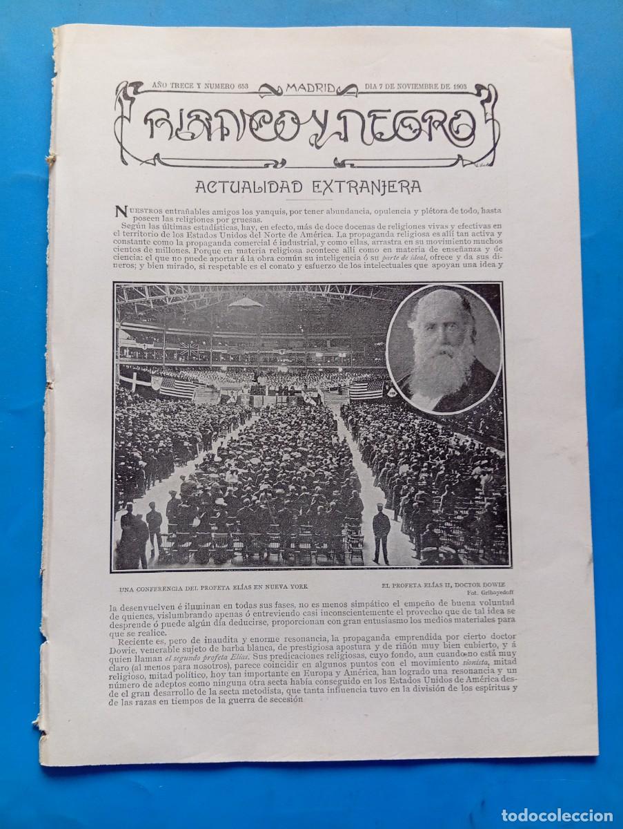 Coleccionismo de revistas y peri&oacute;dicos: BLANCO Y NEGRO. N&ordm; 653. A&Ntilde;O 1903. UNA CONFERENCIA DEL PROFETA EL&Iacute;AS EN NUEVA YORK. EL RETIRO .. LEER