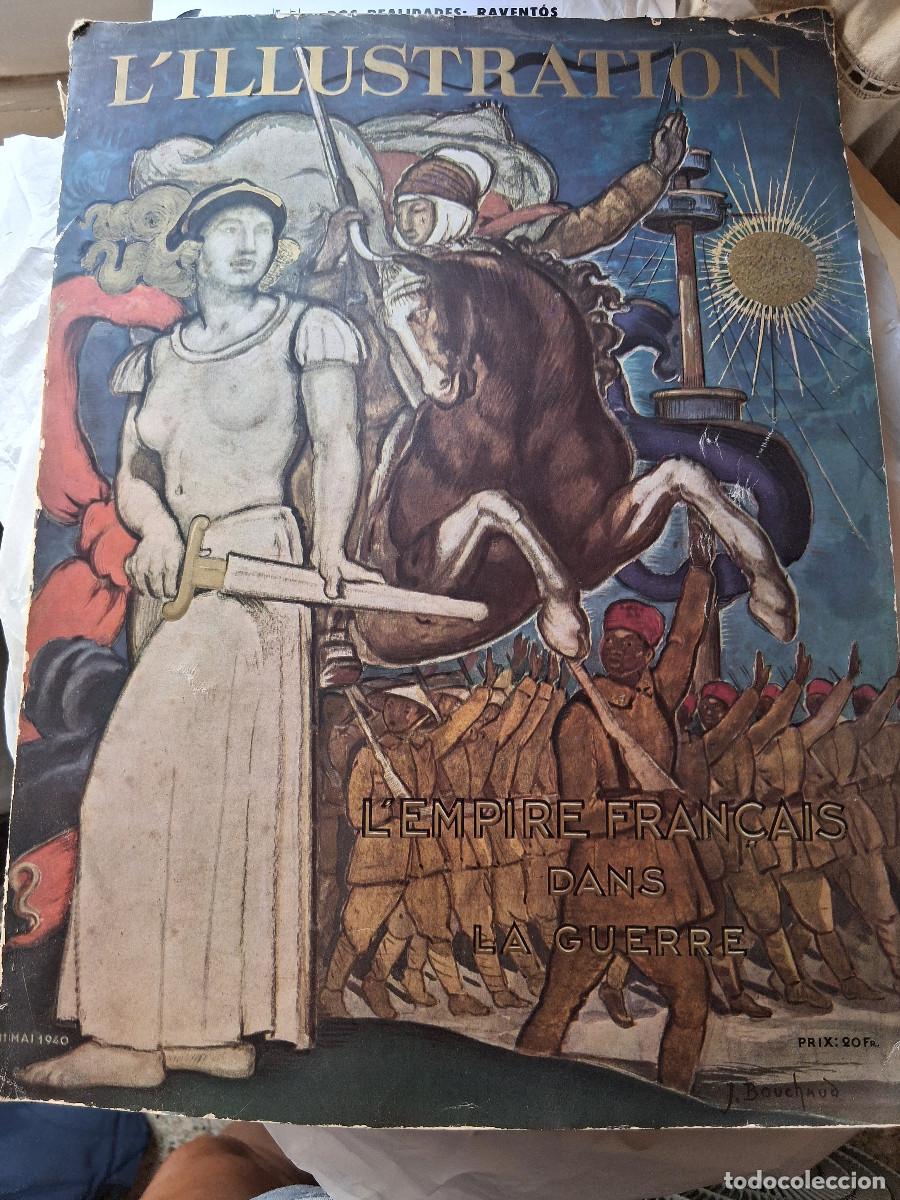 Coleccionismo de revistas y peri&oacute;dicos: ILLUSTRATION, L: n&ordm;5071, 11 Mai 1940,&rdquo;L&rsquo;empire fran&ccedil;ais dans la guerra&rdquo;