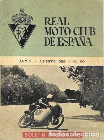 Coleccionismo de revistas y peri&oacute;dicos: REVISTA REAL MOTO CLUB DE ESPA&Ntilde;A BOLETIN INFORMATIVO AGOSTO 1959 A&Ntilde;O X N&ordm; 110 - A-REV-3138
