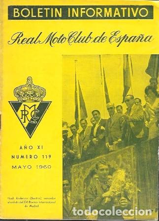 Coleccionismo de revistas y peri&oacute;dicos: REVISTA REAL MOTO CLUB DE ESPA&Ntilde;A BOLETIN INFORMATIVO MARZO 1960 A&Ntilde;O XI N&ordm; 119 - A-REV-3140