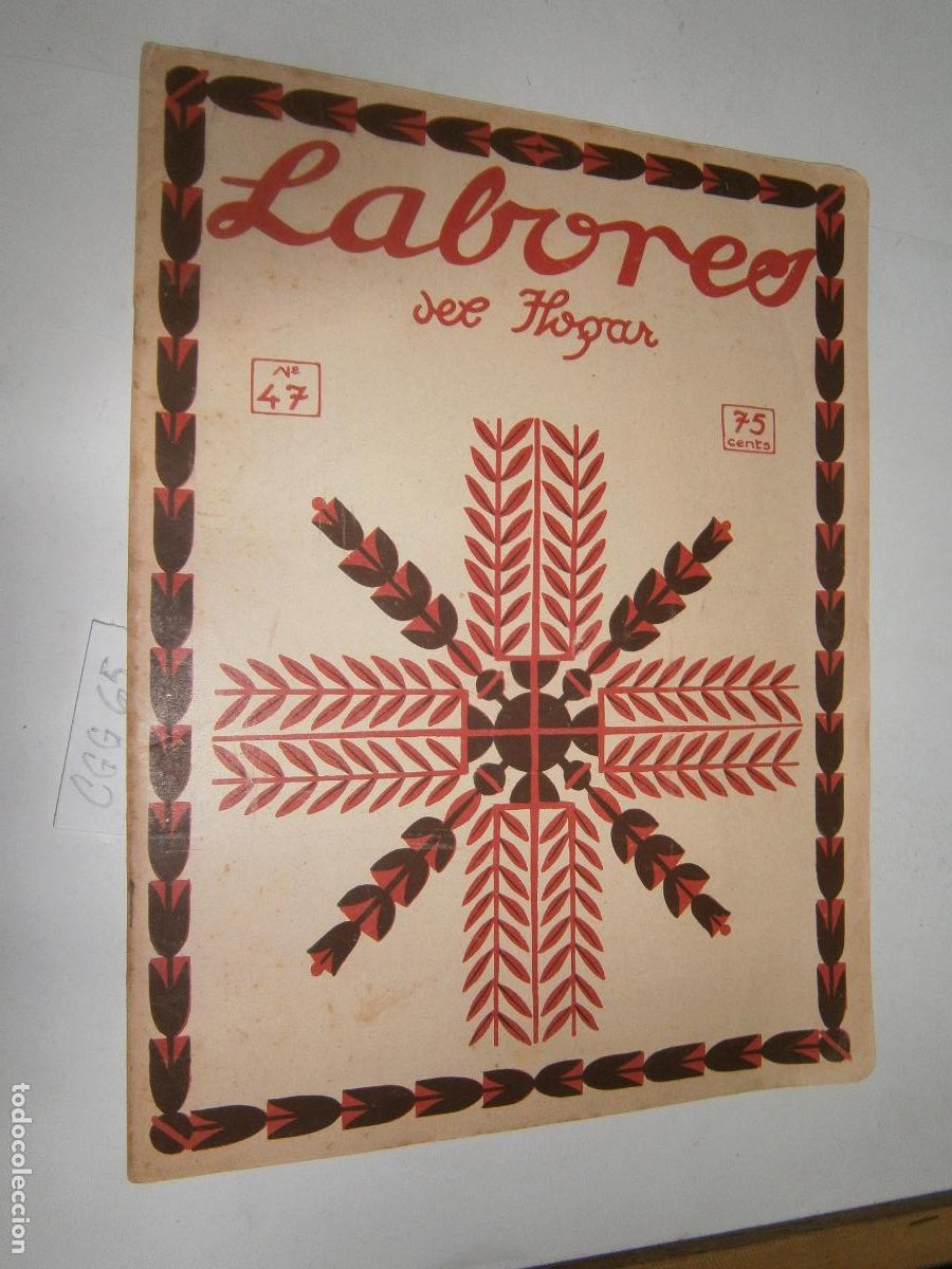Coleccionismo de revistas y peri&oacute;dicos: ANTIGUA REVISTA LABORES DEL HOGAR A&Ntilde;OS 20-30 CON EXPECTACULAR PATRON Y SUPLEMENTO