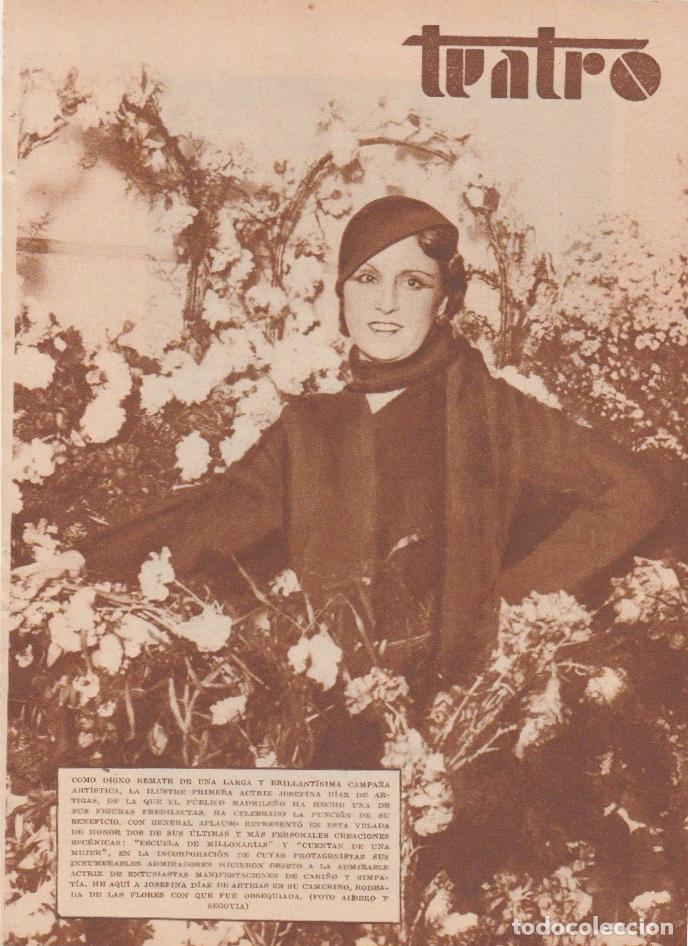 Coleccionismo de revistas y peri&oacute;dicos: * TEATRO * Josefina D&iacute;az de Artigas; reverso obra Jes&uacute;s, con Jos&eacute; Bruguera - 1933