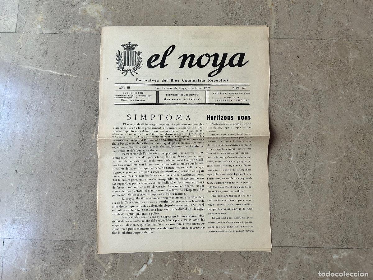 Coleccionismo de revistas y peri&oacute;dicos: El Noya - Portantveu del Bloc Catalanista Republic&agrave; - Sant Sadurn&iacute; de Noya 1932