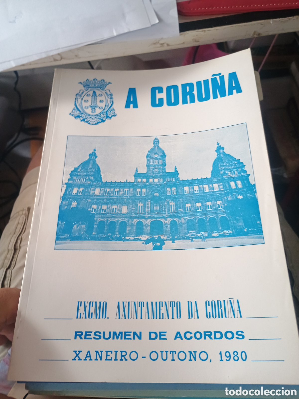 Collection Magazines and Newspapers: REVISTA AYUNTAMIENTO DE LA CORU&Ntilde;A XANEIRO OUTONO 1980
