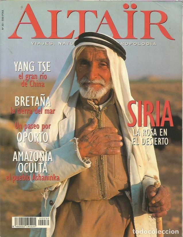 Coleccionismo de revistas y peri&oacute;dicos: Alta&iuml;r n&ordm; 30. Yang Tse. Breta&ntilde;a. Siria. Oporto. Ashaninkas