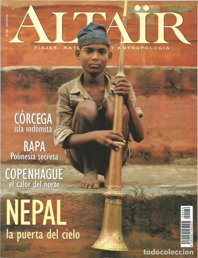 Coleccionismo de revistas y peri&oacute;dicos: REVISTA ALTAIR NEPAL LA PUERTA DEL CIELO CORCEGA RAPA COPENHAGUE