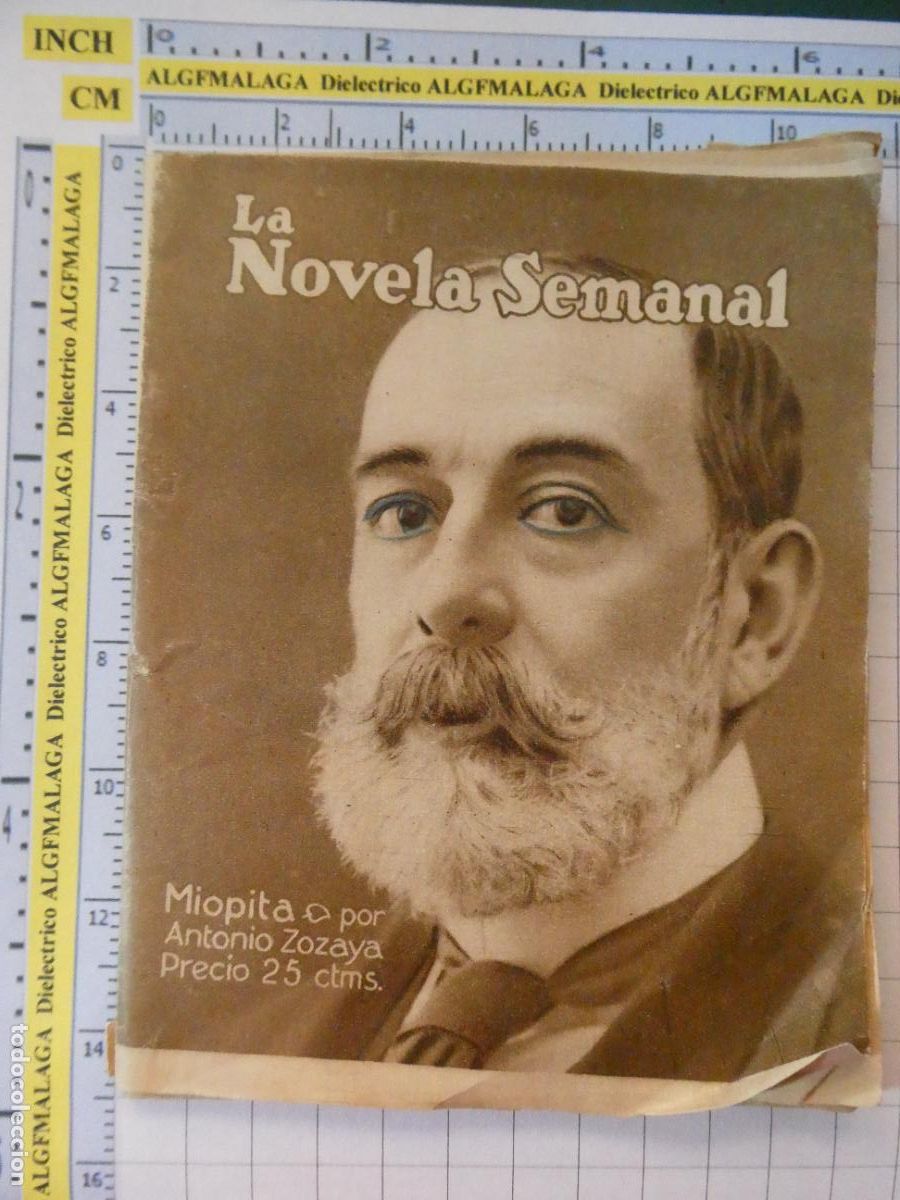 Coleccionismo de revistas y peri&oacute;dicos: ANTIGUA REVISTA LITERARIA. LA NOVELA SEMANAL MIOPITA POR ANTONIO ZOZAYA
