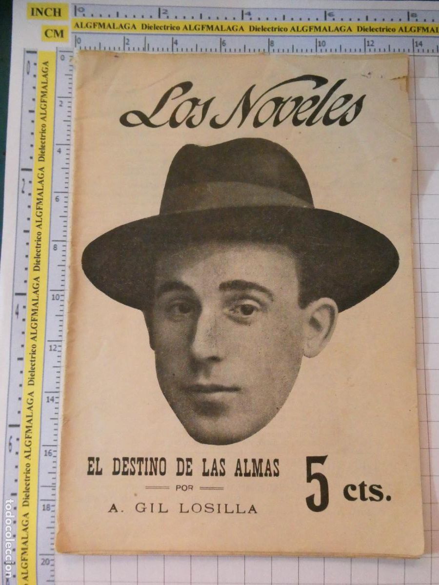 Coleccionismo de revistas y peri&oacute;dicos: ANTIGUA REVISTA LITERARIA. LOS NOVELES EL DESTINO DE LAS ALMAS POR GIL LOSILLA