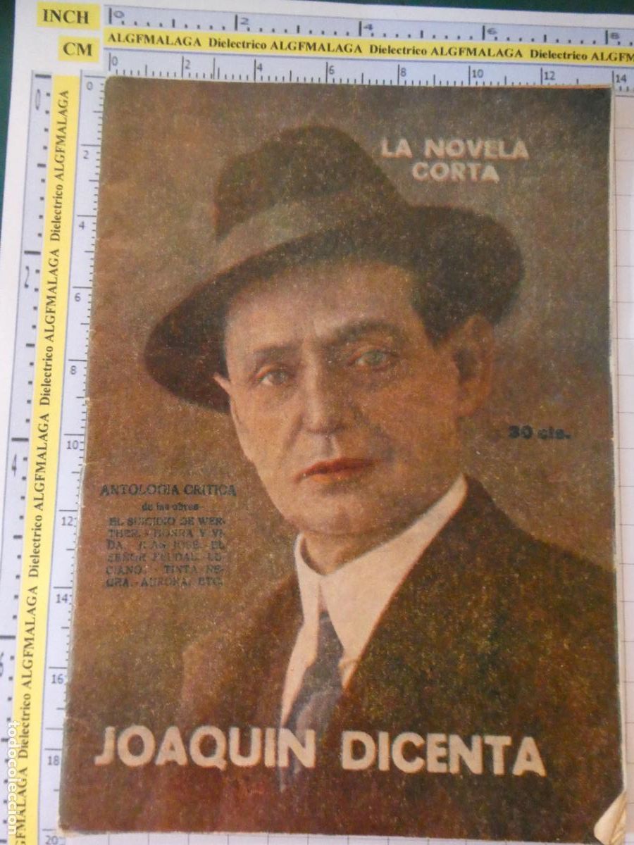 Coleccionismo de revistas y peri&oacute;dicos: ANTIGUA REVISTA LITERARIA. LA NOVELA CORTA. ANTOLOG&Iacute;A CR&Iacute;TICA DE JOAQUIN DICENTA