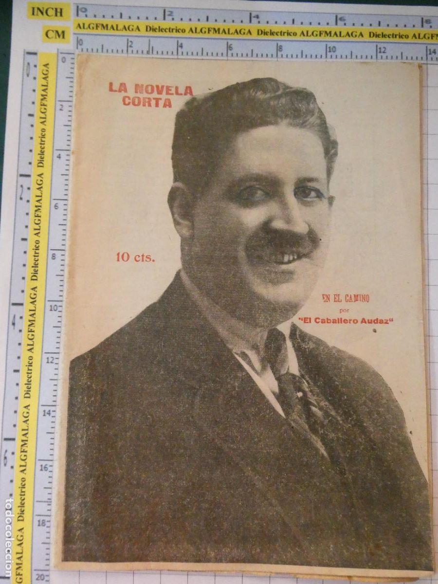 Coleccionismo de revistas y peri&oacute;dicos: ANTIGUA REVISTA LITERARIA. LA NOVELA CORTA. EN EL CAMINO POR EL CABALLERO AUDAZ