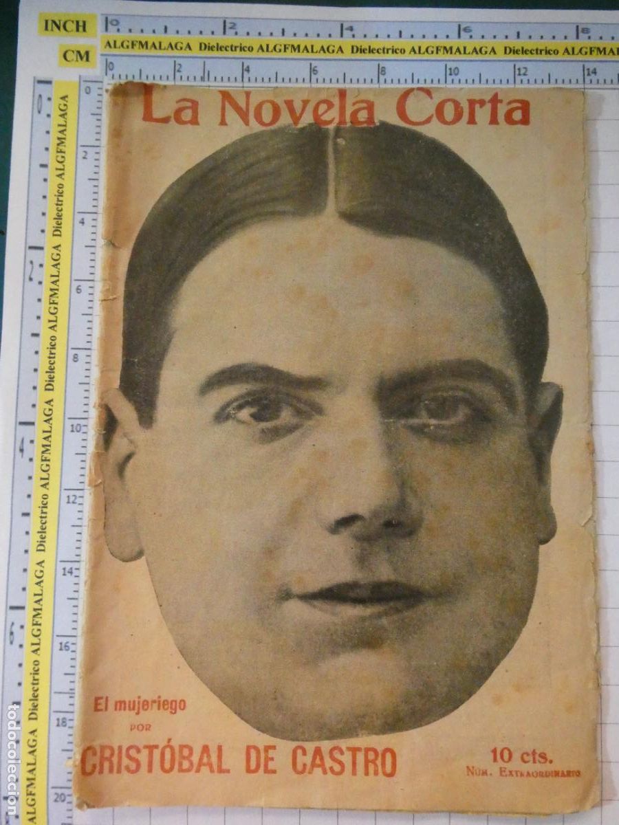 Coleccionismo de revistas y peri&oacute;dicos: ANTIGUA REVISTA LITERARIA. LA NOVELA CORTA. EL MUJERIEGO POR CRIST&Oacute;BAL DE CASTRO