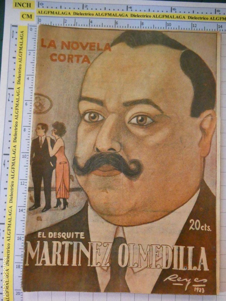 Coleccionismo de revistas y peri&oacute;dicos: ANTIGUA REVISTA LITERARIA. LA NOVELA CORTA. EL DESQUITE MARTINEZ OLMEDILLA