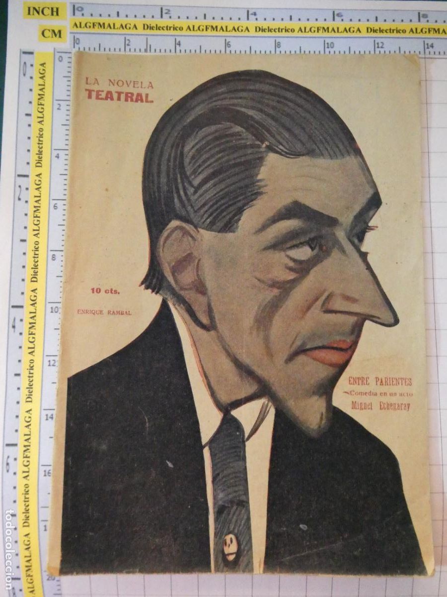 Coleccionismo de revistas y peri&oacute;dicos: ANTIGUA REVISTA LITERARIA. LA NOVELA TEATRAL. ENTRE PARIENTES MIGUEL ECHEGARAY ENRIQUE RAMBAL