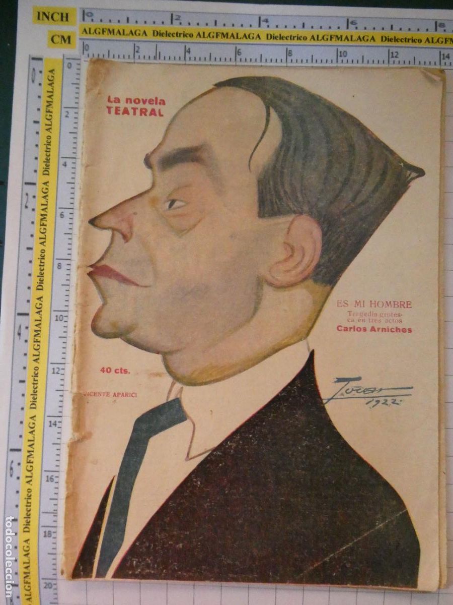 Coleccionismo de revistas y peri&oacute;dicos: ANTIGUA REVISTA LITERARIA. LA NOVELA TEATRAL. ES MI HOMBRE CARLOS ARNICHES