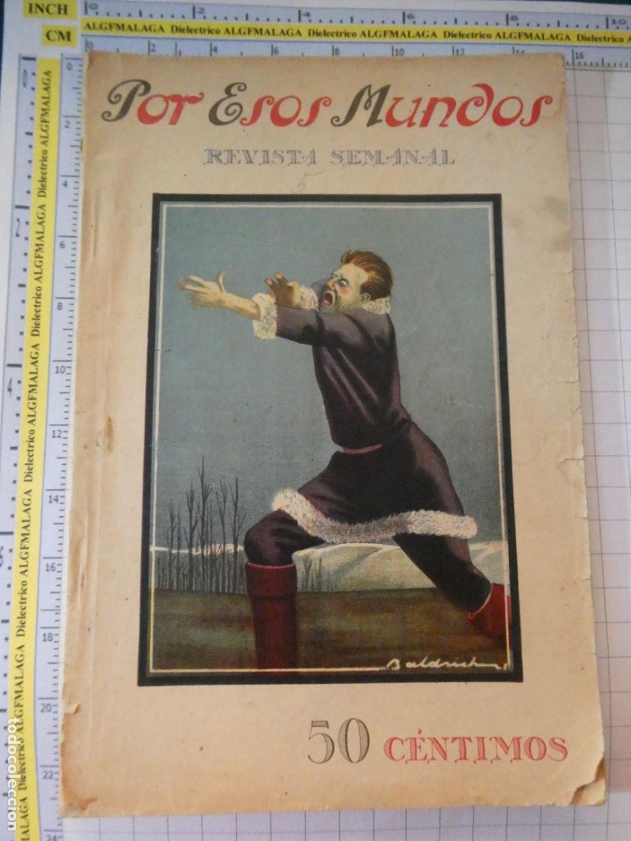 Coleccionismo de revistas y peri&oacute;dicos: ANTIGUA REVISTA SEMANAL POR ESOS MUNDOS. 31 ENERO 1926 INDIOS OPERA FEMINISMO ORIENTE