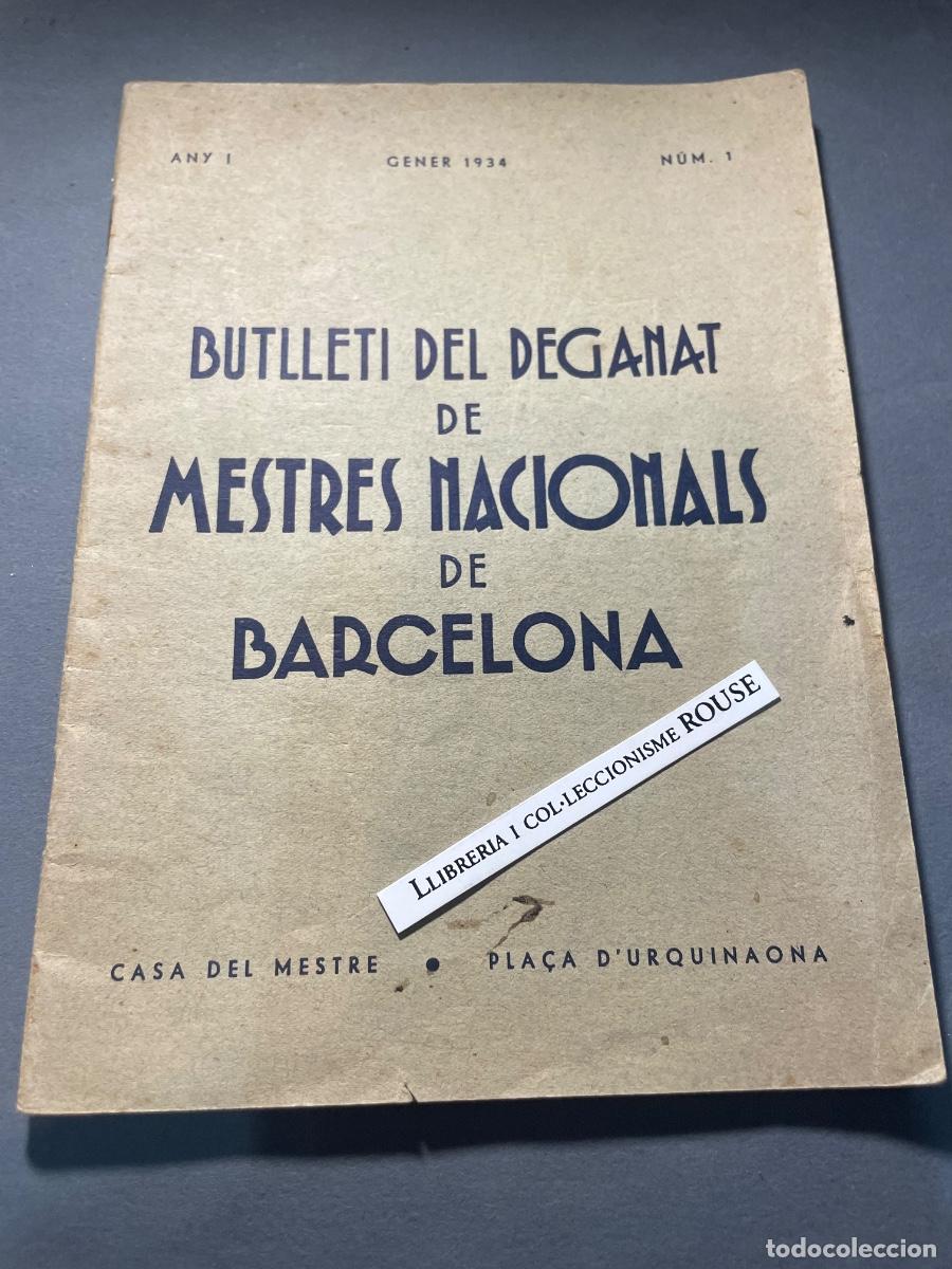 Coleccionismo de revistas y peri&oacute;dicos: ENSE&Ntilde;ANZA - ANTIGUA PUBLICACI&Oacute;N - COLEC. NUMEROS 1 - BUTLLETI DEL DEGANAT DE MESTRES NACIONALS DE BA