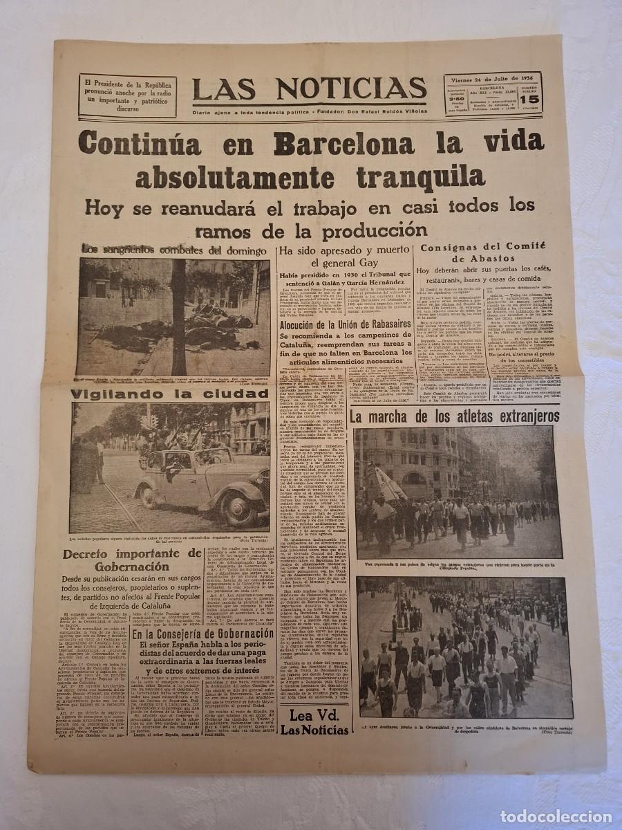 Coleccionismo de revistas y peri&oacute;dicos: Peri&oacute;dico LAS NOTICIAS. Fracaso rebeli&oacute;n militar. Guerra Civil. 24 Julio 1936