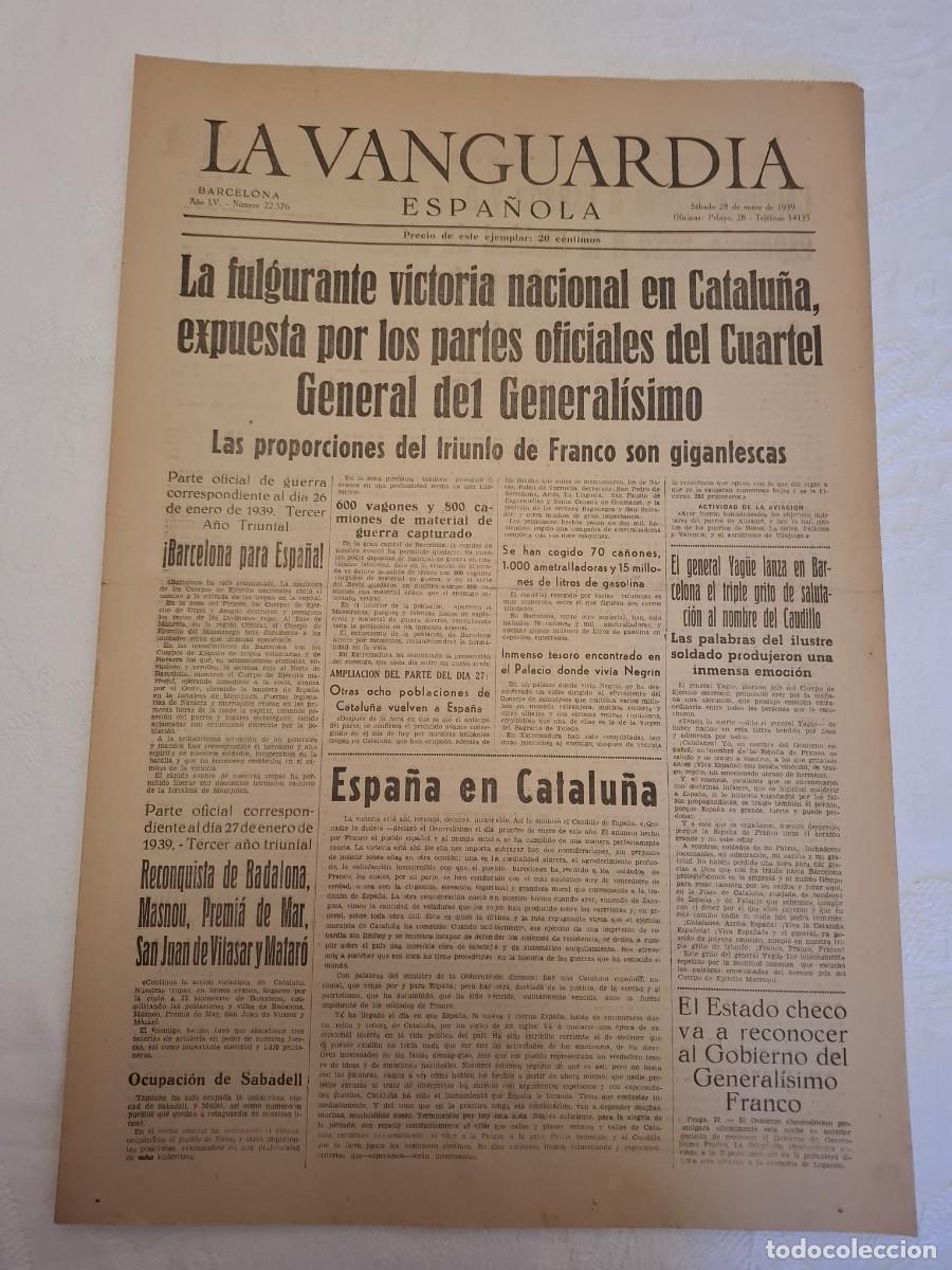 Coleccionismo de revistas y peri&oacute;dicos: 4 ejemplares La Vanguardia. Guerra Civil. Ofensiva final tropas Franco en Catalu&ntilde;a. 28-31 Enero 1939