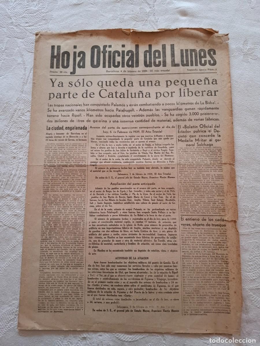 Coleccionismo de revistas y peri&oacute;dicos: Ejemplar Hoja Oficial del Lunes. Final Guerra Civil en Catalu&ntilde;a. 6 Febrero 1939
