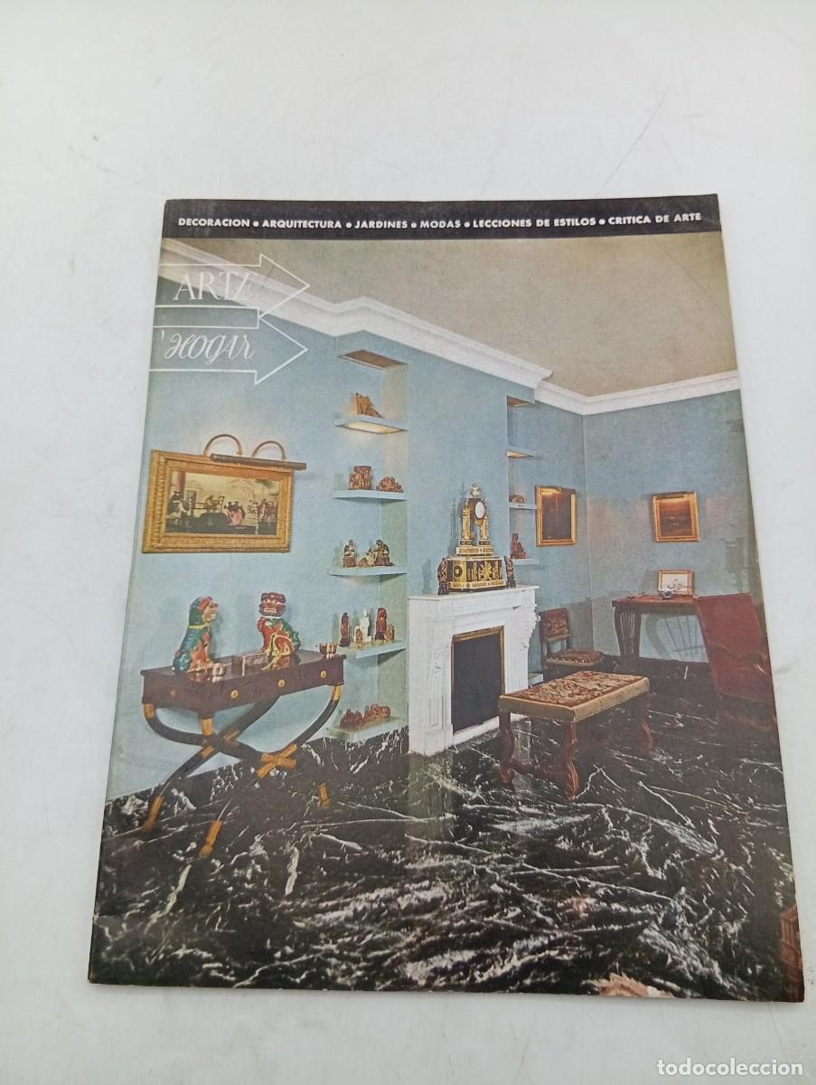 Coleccionismo de revistas y peri&oacute;dicos: REVISTA ARTE HOGAR. N&ordm; 100. A&Ntilde;O 1953. LA RESIDENCIA DE LOS CONDES DE QUINTANILLA. LAMPARAS.... LEER.