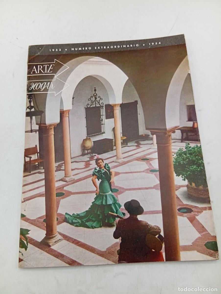 Coleccionismo de revistas y peri&oacute;dicos: REVISTA ARTE HOGAR. N&ordm; EXTRAORDINARIO. A&Ntilde;O 1953-1954. III SALON DEL HOGAR MODELO. ARTESANIA... LEER.
