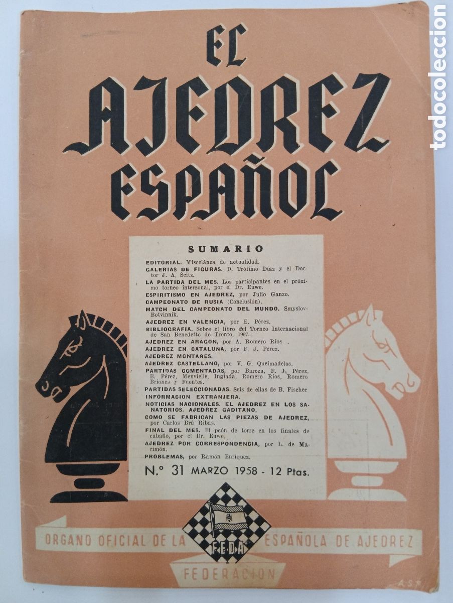 Sammeln von Zeitschriften und Zeitungen: El ajedrez espa&ntilde;ol (revista mensual) - &Oacute;rgano Oficial de la Federaci&oacute;n Espa&ntilde;ola de Ajedrez - 1955