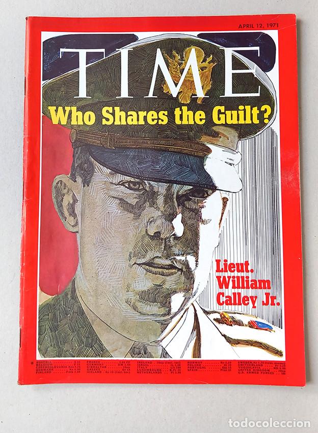 Coleccionismo de revistas y peri&oacute;dicos: My Lai Massacre. Who Shares the Guilt? Lieut. William Calley Jr. Time April 12, 1971