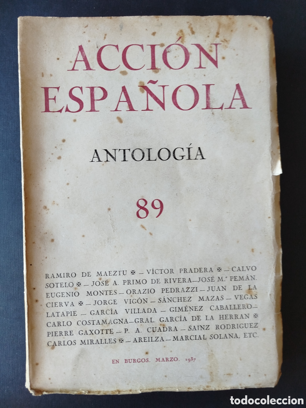Coleccionismo de revistas y peri&oacute;dicos: ACCI&Oacute;N ESPA&Ntilde;OLA. ANTOLOGIA 89 TOMO XVIII. BURGOS MARZO 1937