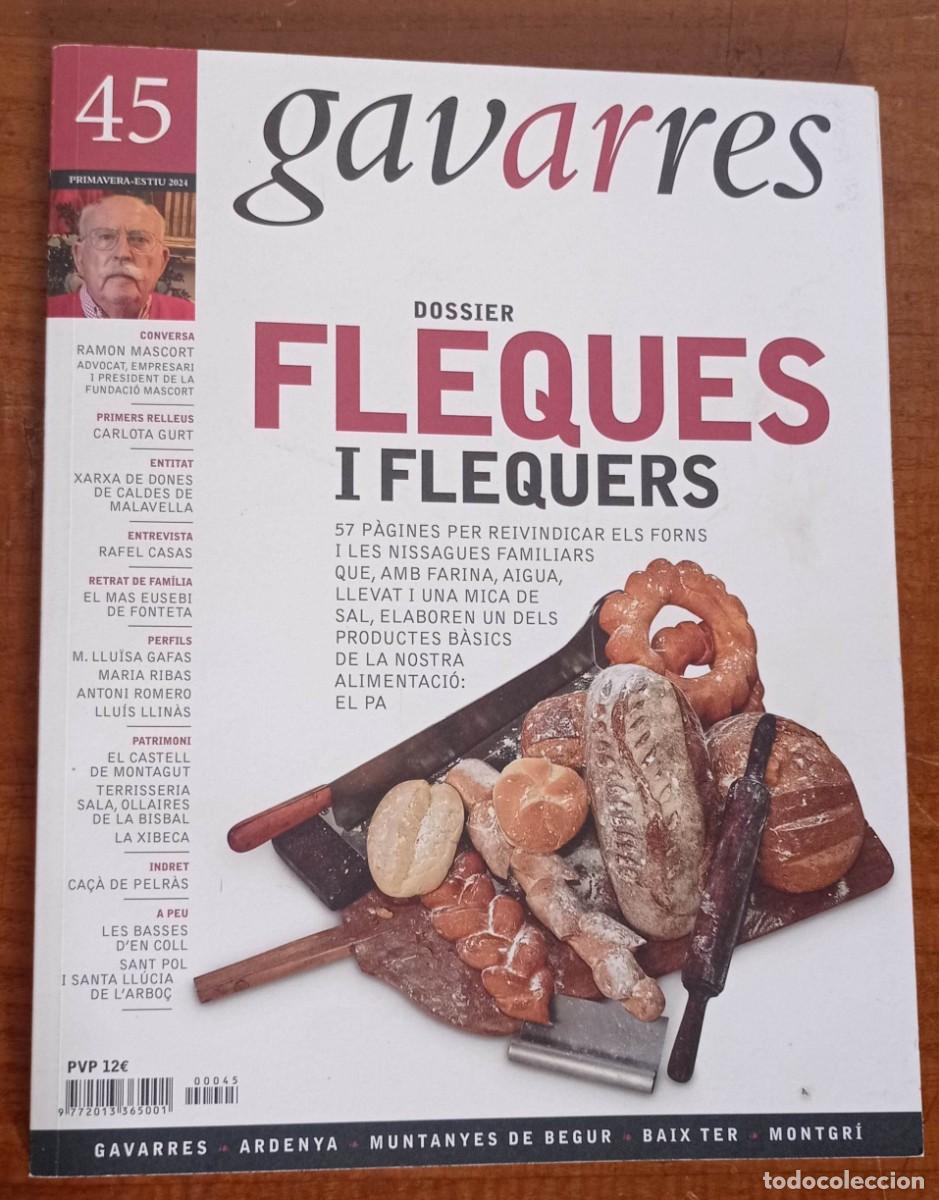 Coleccionismo de revistas y peri&oacute;dicos: GAVARRES N&ordm; 45 DOSSIER FLEQUES I FLEQUERS. 2024 ARDENYA, MUNTANYES DE BEGUR, BAIX TER, MONTGR&Iacute;