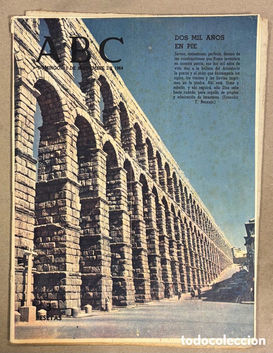 Collectionnisme de Revues et Journaux: ABC (13 SEPTIEMBRE 1964) ACUEDUCTO SEGOVIA, CURA&Ccedil;AO, TRAINERAS CORU&Ntilde;A EN HONOR A FRANCO, MINGOTE