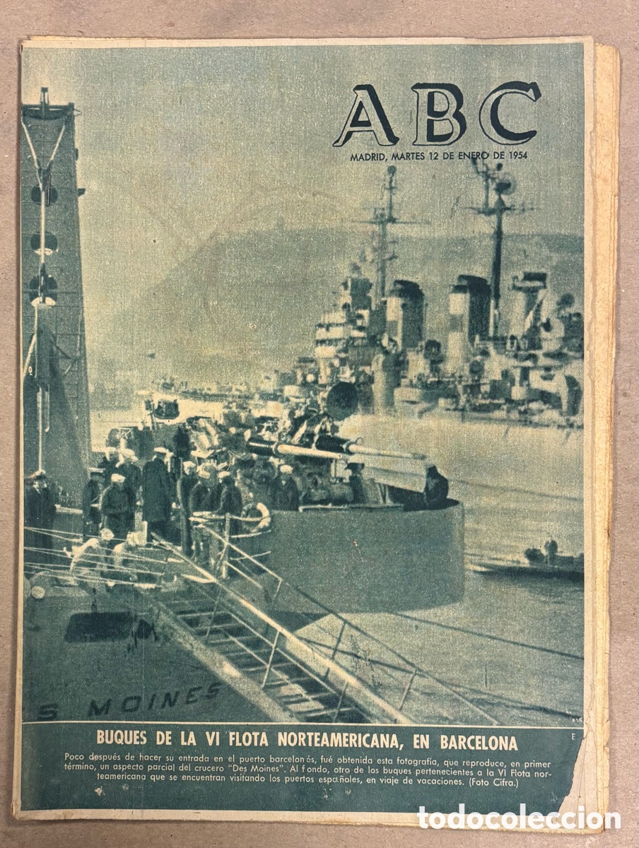 Coleccionismo de revistas y peri&oacute;dicos: ABC (12 ENERO 1954) VI FLOTA NORTEAMERICANA EN BARCELONA, OBRA HOSPEDER&Iacute;A PEREGRINOS SANTIAGO,&hellip;