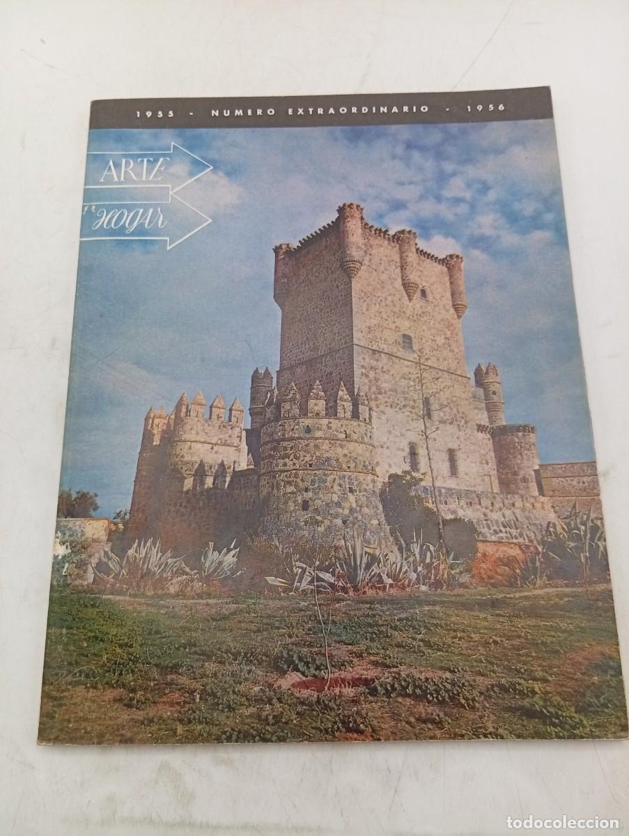 Coleccionismo de revistas y peri&oacute;dicos: REVISTA ARTE HOGAR. N&ordm; 126-127. A&Ntilde;O 1955. MA&Ntilde;ANICAS FLORIDAS. GUADAMUR, UN CASTILLO QUE NO ... LEER.