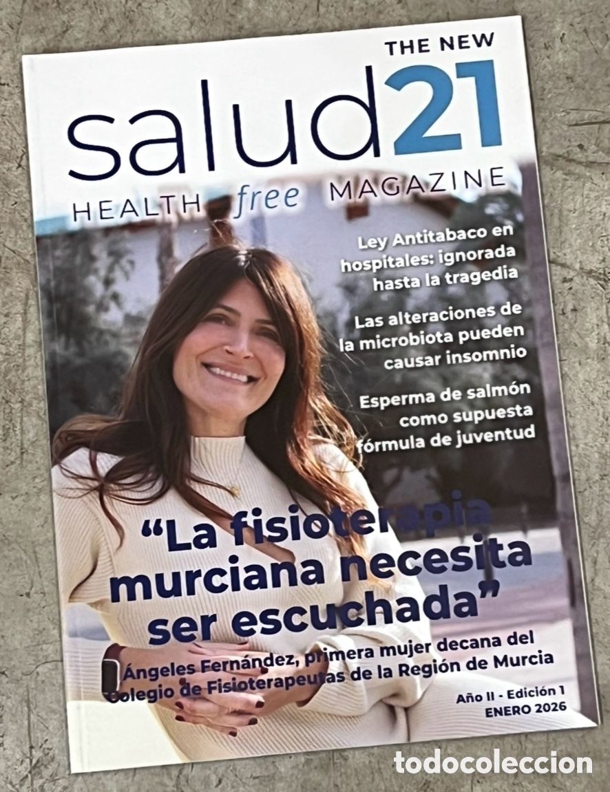Coleccionismo de revistas y peri&oacute;dicos: Revista. SALUD21. La Fisioterapia Murciana necesita ser escuchada. Murcia. 2026.