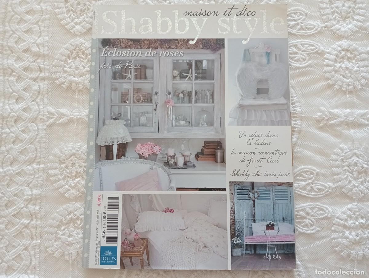 Coleccionismo de revistas y peri&oacute;dicos: Maison et D&eacute;co Shabby Style n&ordm; 22 &ndash; Febrero-Marzo 2013 &ndash; Revista decoraci&oacute;n Shabby Chic