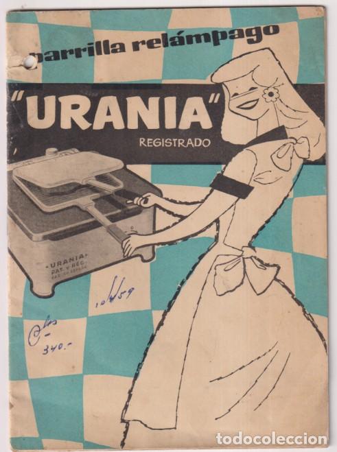 Coleccionismo de revistas y peri&oacute;dicos: Parrilla Rel&aacute;mpago Urania. Instrucciones para su uso y libro de recetas. (17x12,5 cm.) 20 p&aacute;ginas. f