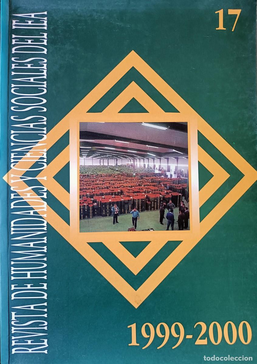 Coleccionismo de revistas y peri&oacute;dicos: Revista de humanidades y ciencias sociales del Instituto de Estudios Almerienses. N&ordm; 17. 1999-2000