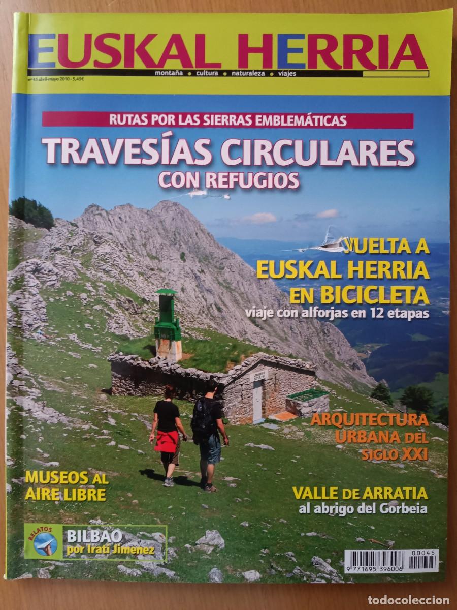 Coleccionismo de revistas y peri&oacute;dicos: EUKAL HERRIA N&ordm; 45. TRAVESIAS CIRCULARES, REFUGIOS. ARQUITECTURA URBANA. ARRATIA. IRATI JIMENEZ