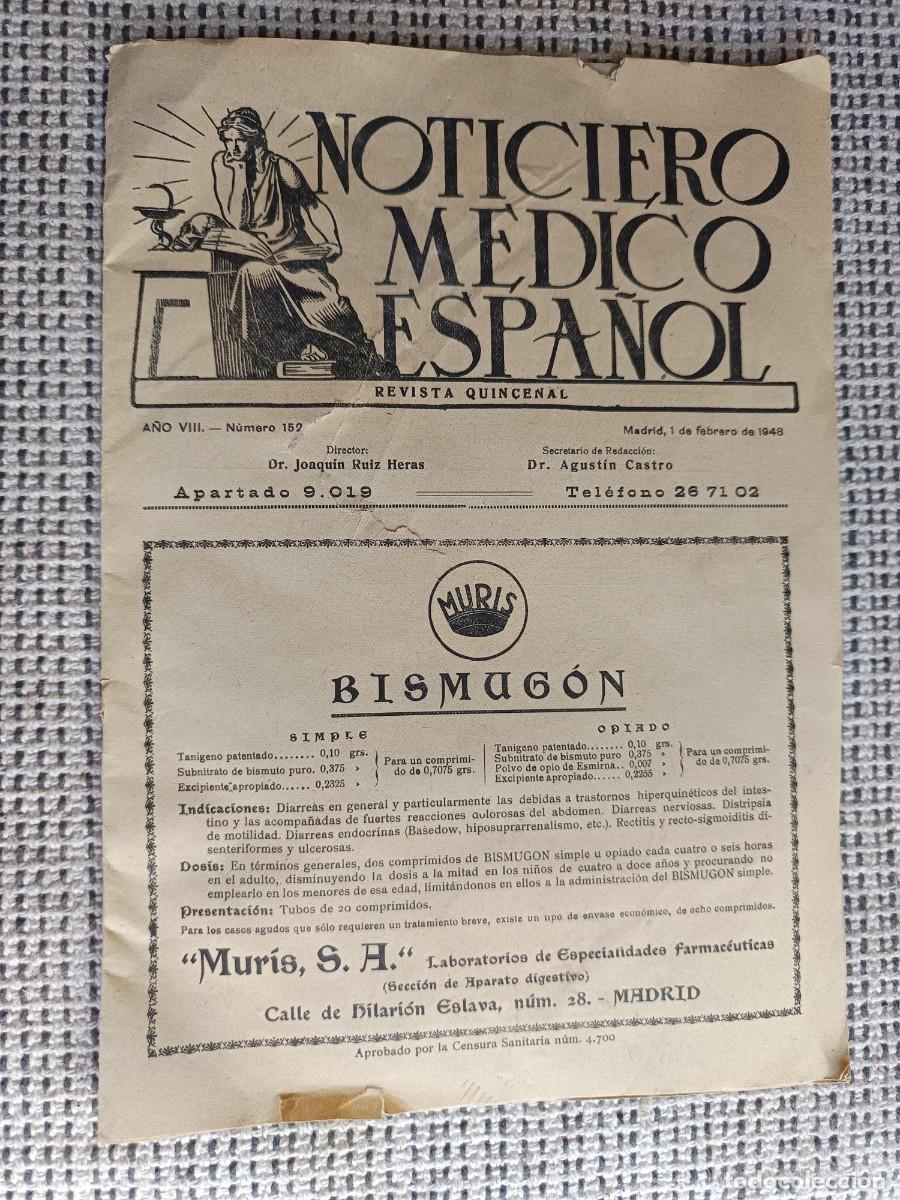 Coleccionismo de revistas y peri&oacute;dicos: Noticiero M&eacute;dico Espa&ntilde;ol. Gaceta de medicina a&ntilde;o 1948.