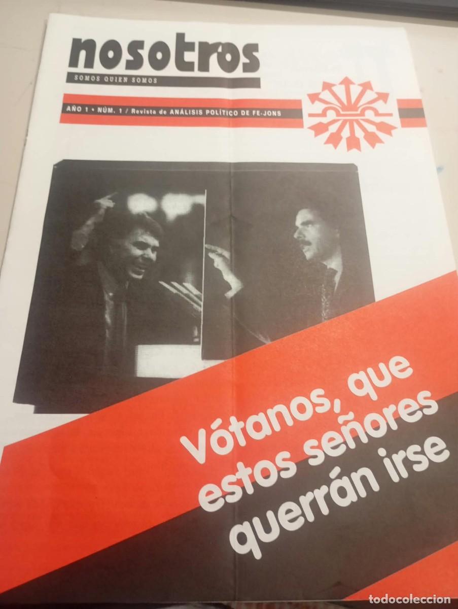 Coleccionismo de revistas y peri&oacute;dicos: REVISTA DE ANALISIS POL&Iacute;TICO DE FE -JONS NOSOTROS. A&Ntilde;0 1 N&ordm; 1 REF. UR EST