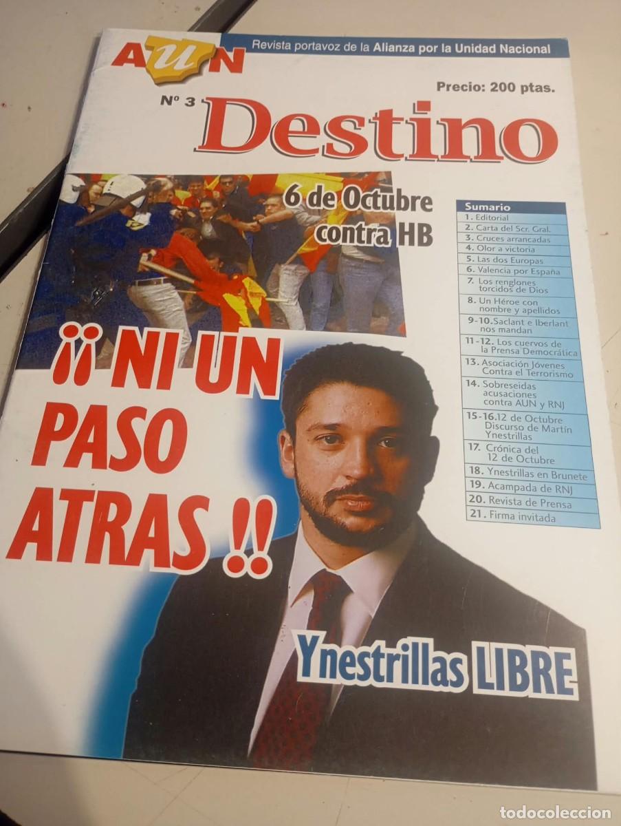 Coleccionismo de revistas y peri&oacute;dicos: REVISTA DESTINO N&ordm; 3 ( ALIANZA POR LA UNIDAD NACIONAL) REF. UR EST