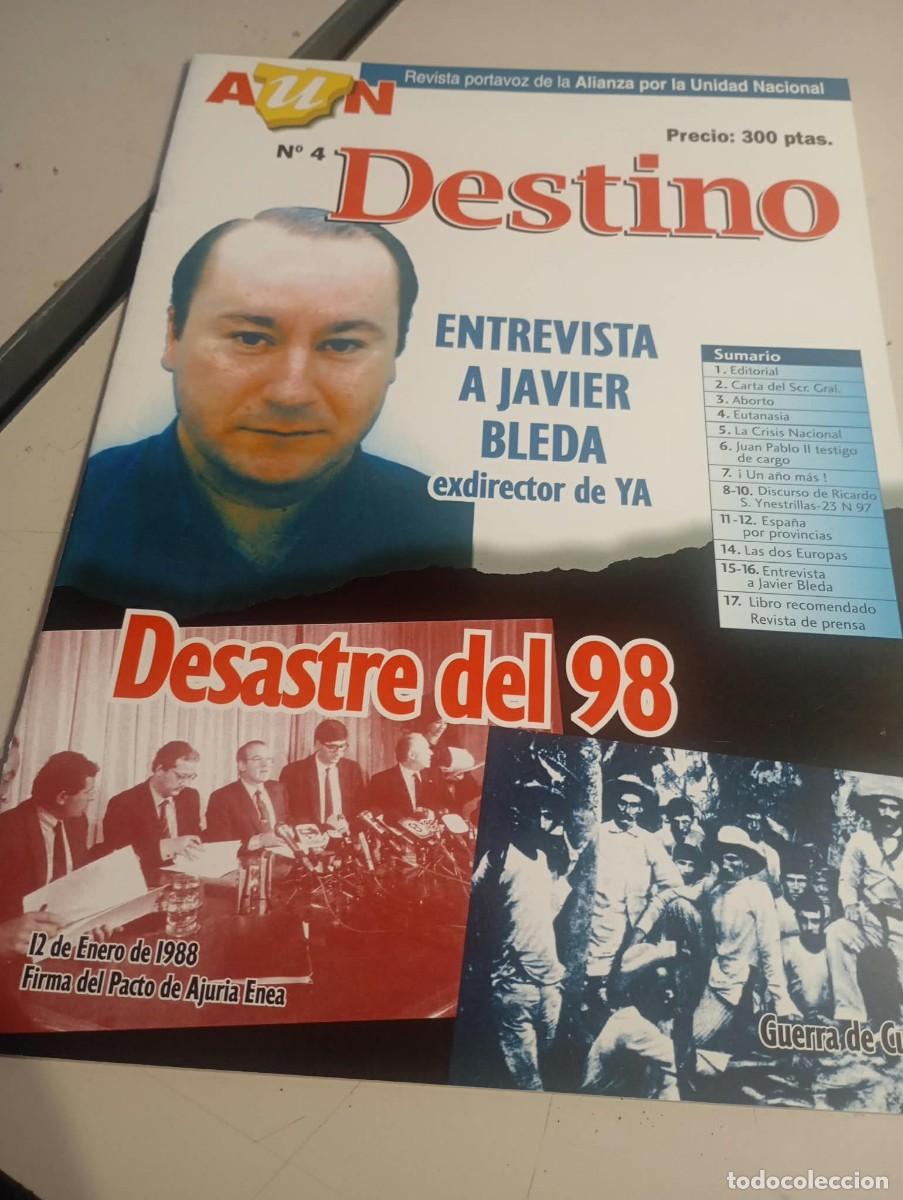 Coleccionismo de revistas y peri&oacute;dicos: REVISTA DESTINO N&ordm; 4 ( ALIANZA POR LA UNIDAD NACIONAL) REF. UR EST